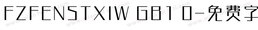 FZFENSTXIW GB1 0字体转换